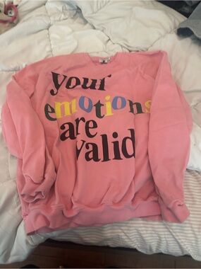 Mayfair Group Pink "Your Emotions Are Valid" Graphic Crewneck
